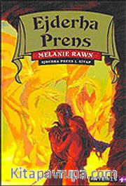 Ejderha Prens / Ejderha Prens I. Kitap