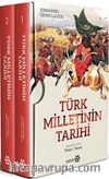 Türk Milletinin Tarihi (2 Cilt)