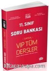 11. Sınıf Vıp Tüm Dersler Sayısal Soru Bankası 