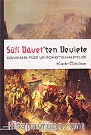 Sufi Davet'ten Devlete