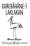 Gurebahane-i Laklakan