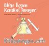 Bilge Üçgen Kendini Tanıyor
