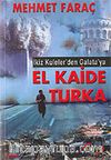 İkiz Kuleler'den Galata'ya El Kaide Turka