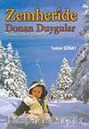 Zemheride Donan Duygular