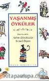 Yaşanmış Öyküler