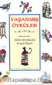 Yaşanmış Öyküler