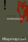 Sonrasızlık