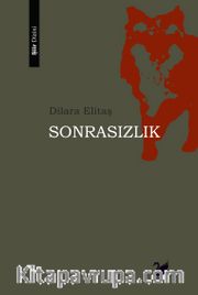 Sonrasızlık