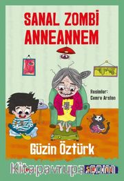 Sanal Zombi Anneannem (Sen de Oku) 