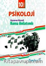 10. Sınıf Psikoloji Kazanım Hücreli Konu Anlatımlı