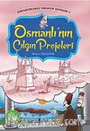 Osmanlı'nın Çılgın Projeleri / Karikatürlerle Tarihten Sayfalar -2