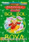 Bol Bol Boya (2-3 Yaş)