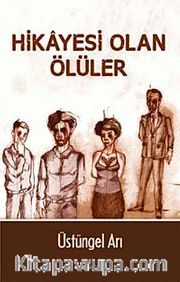 Hikayesi Olan Ölüler