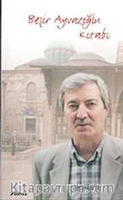 Beşir Ayvazoğlu Kitabı