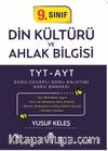 9. Sınıf Din Kültürü ve Ahlak Bilgisi TYT-AYT Soru-Cevaplı Konu Anlatımı Soru Bankası