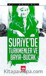 Suriye'de Türkmenler ve Bayır - Bucak