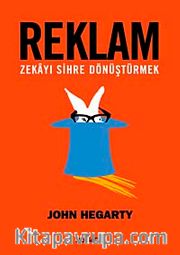 Reklam <br /> Zekayı Sihre Dönüştürmek