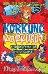 Korkunç ve Korkusuz 3 / Yeni Başlayanlar İçin Doğaüstü