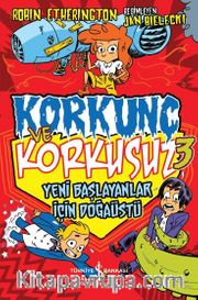 Korkunç ve Korkusuz 3 / Yeni Başlayanlar İçin Doğaüstü