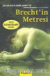 Brecht'in Metresi