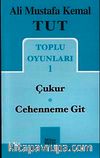 Toplu Oyunları 1 / Çıkur-Cehenneme Git