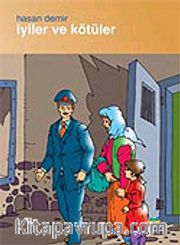İyiler ve Kötüler