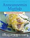 Anneannemin Mutfağı