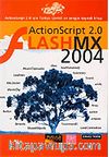 Flash MX 2004 / ActionScript 2.0