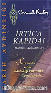İrtica Kapıda! (Milletime Açık Mektup)