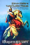 Kur'an-ı Kerim ve Vahy-i İlahide Türkler Cilt 1 & Müslüman Türk Milletinin Kur'an-ı Kerimle Yeniden Yüzleştirilmesi