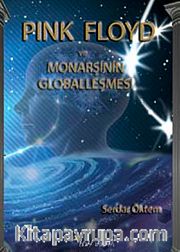 Pink Floyd ve Monarşinin Globalleşmesi