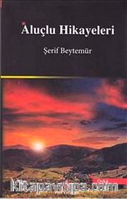 Aluçlu Hikayeleri