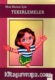 Okul Öncesi İçin Tekerlemeler