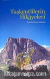 Taşkentlilerin Hikayeleri