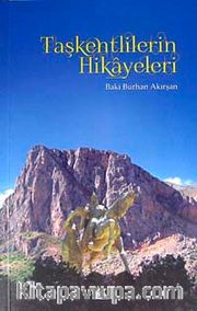 Taşkentlilerin Hikayeleri