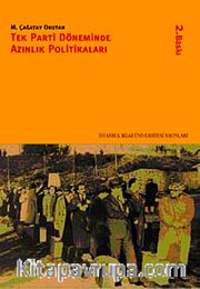 Tek Parti Döneminde Azınlık Politikaları
