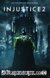 Injustice 2 Cilt 1
