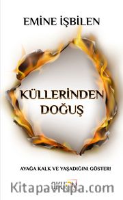 Küllerinden Doğuş