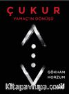 Çukur & Yamaç'ın Dönüşü