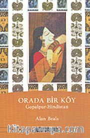 Orada Bir Köy / Gopalpur-Hindistan