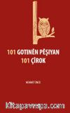 101 Gotinen Peşiyan 101 Çirok