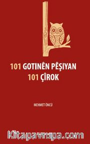 101 Gotinen Peşiyan 101 Çirok