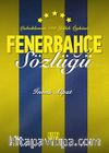 Fenerbahçe Sözlüğü