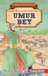 Umur Bey - Kahraman Türk Denizcileri