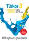 3. Sınıf Türkçe Kazanım Odaklı Soru Bankası