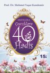 Hikayelerle Çocuklara 40 Hadis