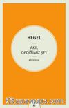 Akıl Dediğimiz Şey