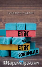 Etik ve Etik Sorunlar