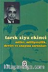 Millet, Milliyetçilik, Devlet ve Anayasa Sorunları