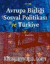 Avrupa Birliği Sosyal Politikası ve Türkiye